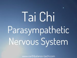 Parasympathetic System and Tai Chi
