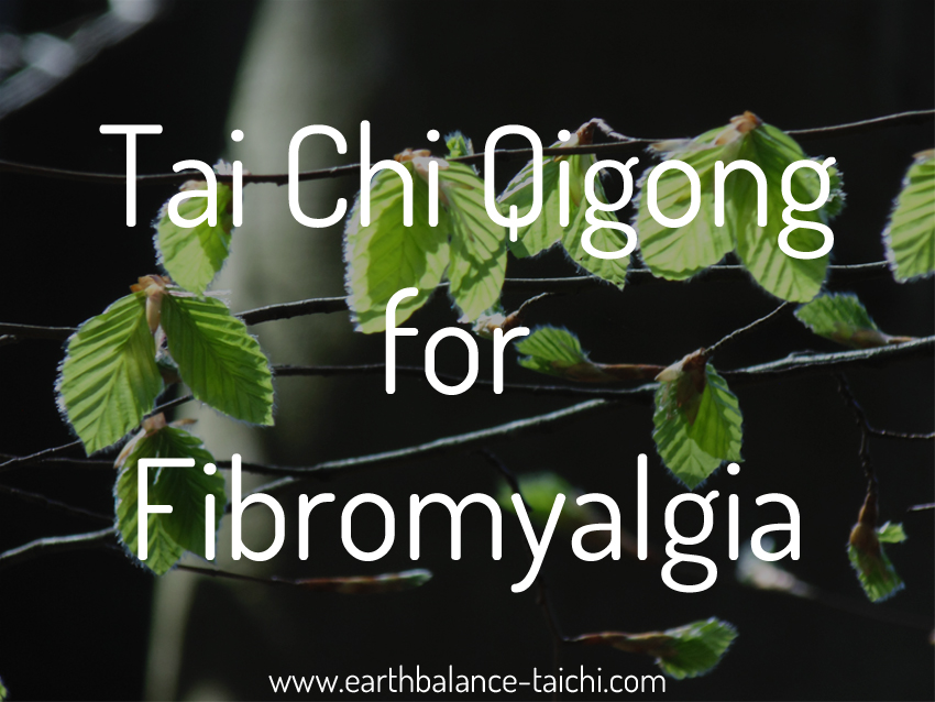 Tai Chi and Qigong for Fibromyalgia