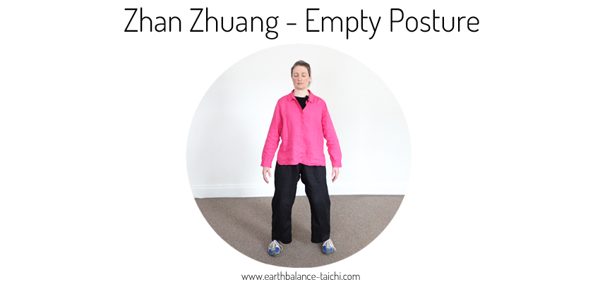 Empty Standing Posture Zhan Zhuang
