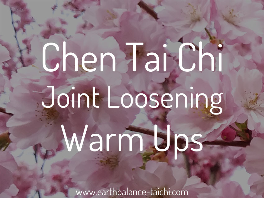 Chen Tai Chi Loosening Exercises