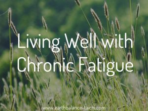 Living Well with Chronic Fatigue