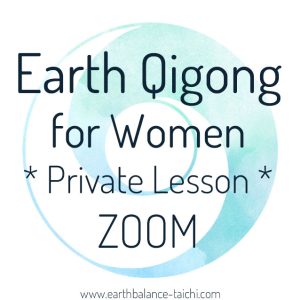 Earth Qigong for Women Zoom Class