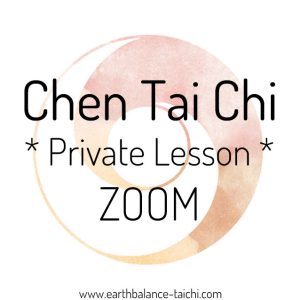 Chen Tai Chi Private Lesson Zoom