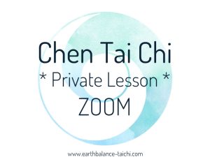 Chen Tai Chi Private Zoom Class