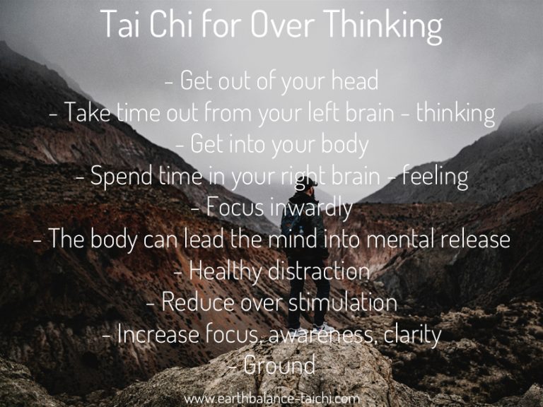 Tai Chi for Over Thinking