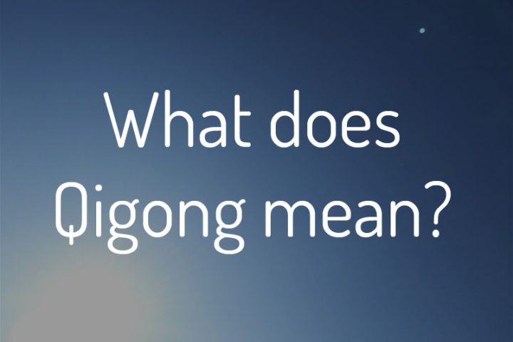 What does qigong mean