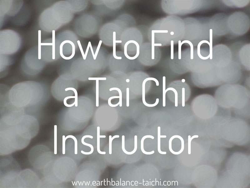 How to Find a Tai Chi Instructor