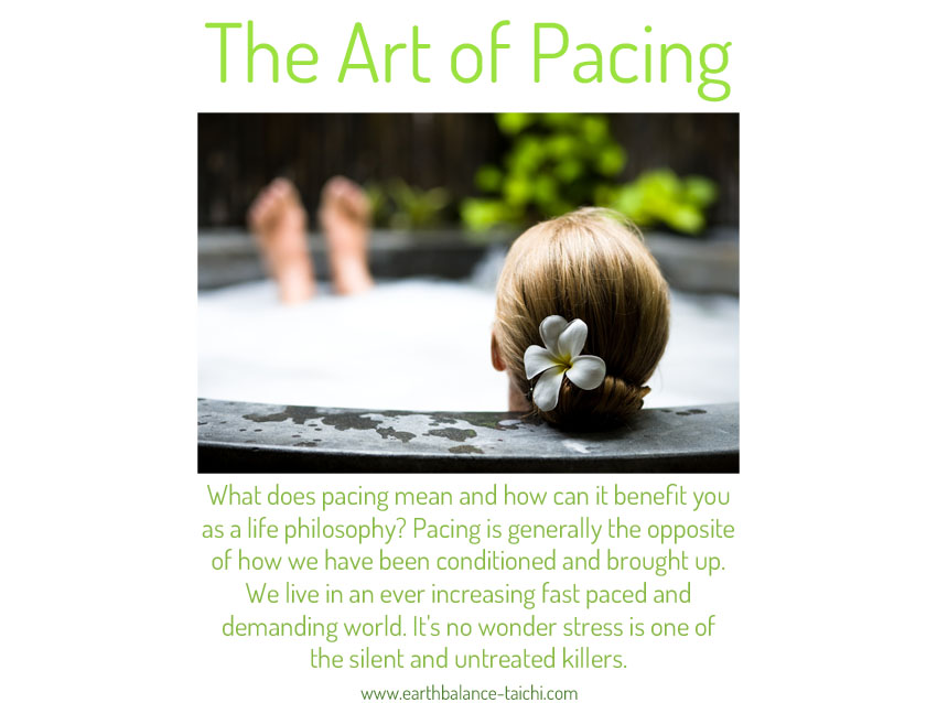 The Art of Pacing in Tai Chi and Qigong