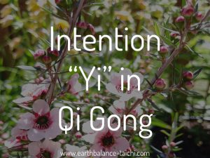 Intention Yi in Qigong