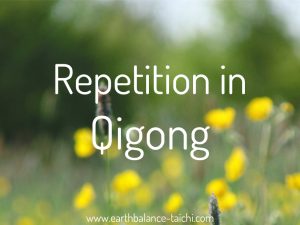 Repetition in Qigong