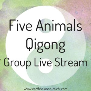 Five Animals Qigong Zoom Class