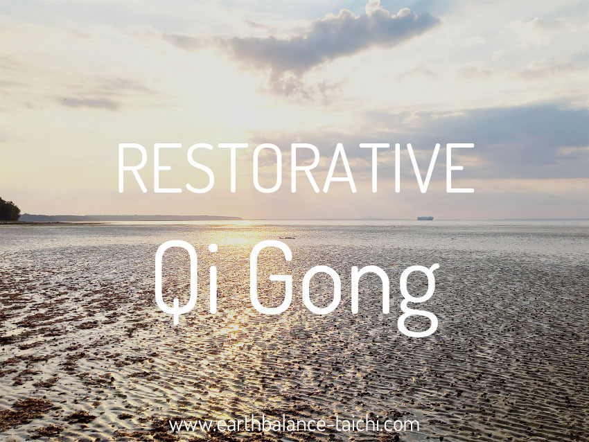 Restorative Qi Gong