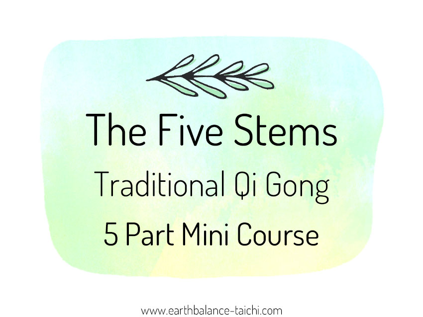 Five Stems Qigong Mini Course Five Stems Qigong Mini Course