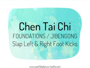 Tai Chi Slap Foot Kick Drills