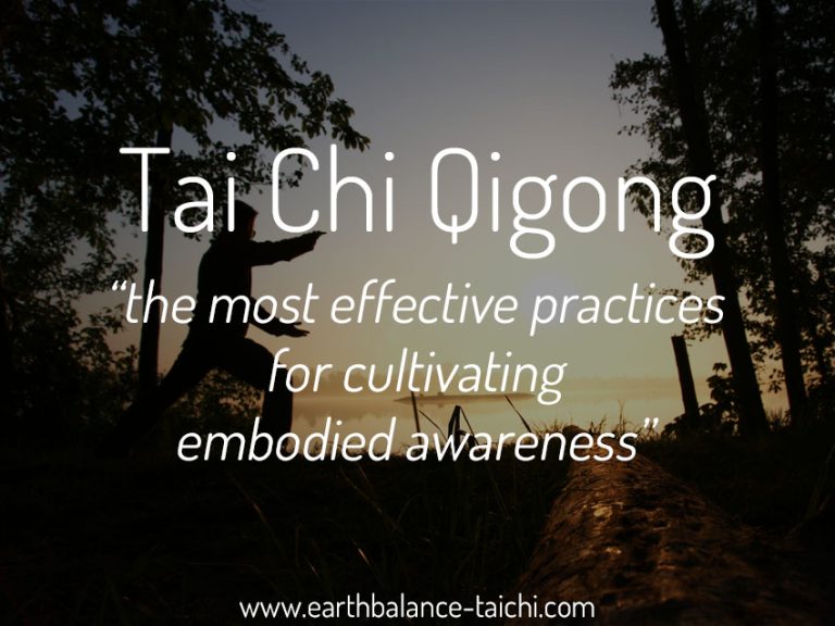 Tai Chi Qigong Embodied Awareness
